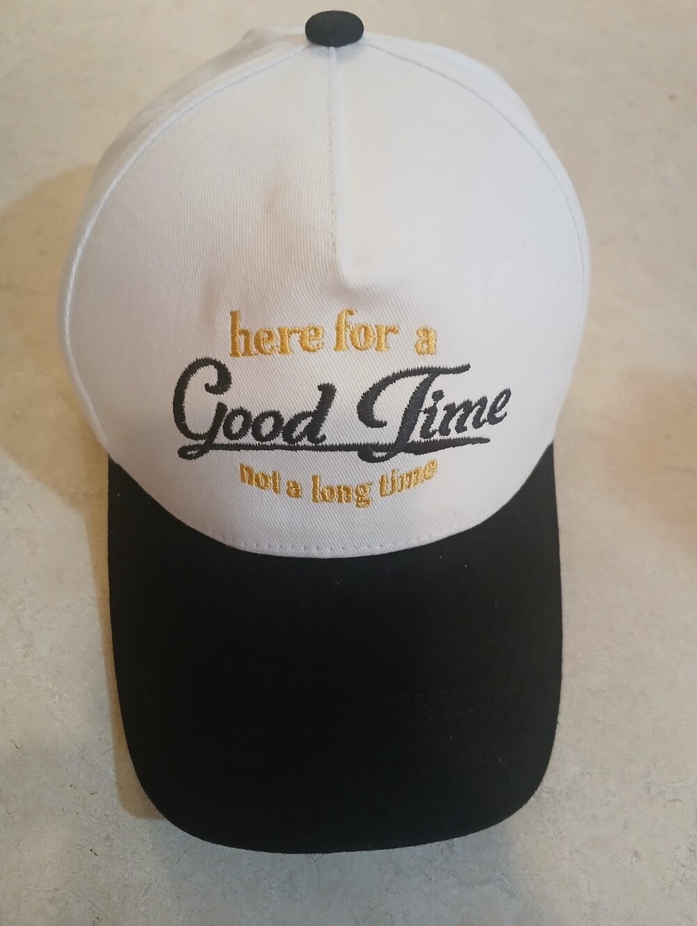 "Here For A Good Time Not A Long Time" Unisex Cap, Adjustable, Embroidered